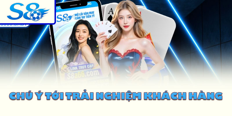 Chú ý tới trải nghiệm tham gia giải trí của khách hàng