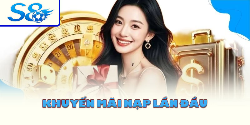 Khuyến Mãi Nạp Lần Đầu