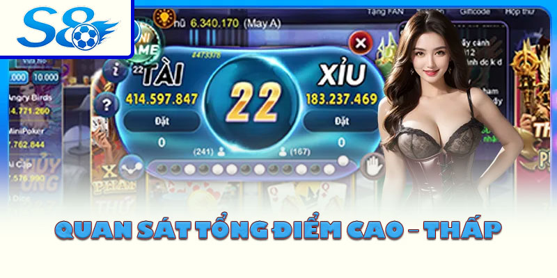 Quan sát tổng điểm cao – thấp