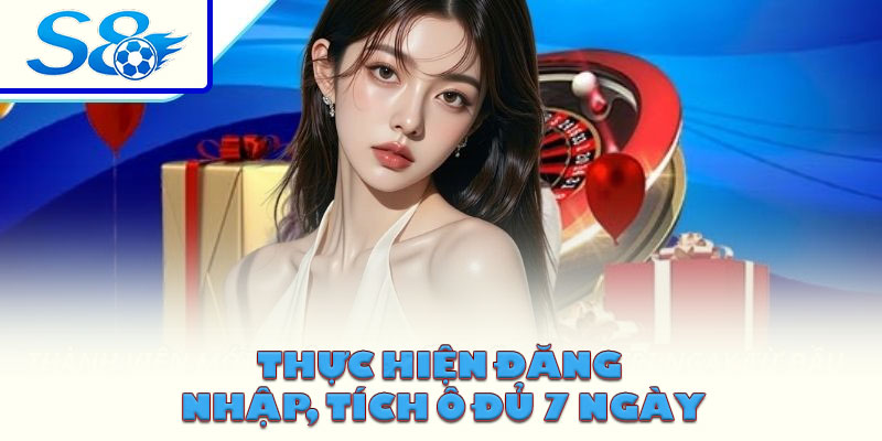 Thực hiện đăng nhập, tích ô đủ 7 ngày